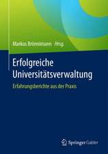 Erfolgreiche Universitätsverwaltung: Erfahrungsberichte aus der Praxis