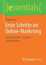 Erste Schritte im Online-Marketing: Suchmaschinen – Content – Soziale Medien