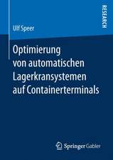 Optimierung von automatischen Lagerkransystemen auf Containerterminals