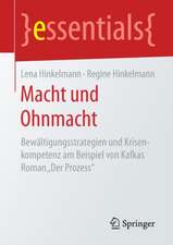 Macht und Ohnmacht: Bewältigungsstrategien und Krisenkompetenz am Beispiel von Kafkas Roman „Der Prozess“