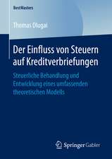 Der Einfluss von Steuern auf Kreditverbriefungen: Steuerliche Behandlung und Entwicklung eines umfassenden theoretischen Modells