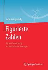 Figurierte Zahlen: Veranschaulichung als heuristische Strategie