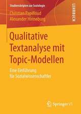 Qualitative Textanalyse mit Topic-Modellen: Eine Einführung für Sozialwissenschaftler