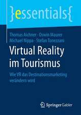 Virtual Reality im Tourismus: Wie VR das Destinationsmarketing verändern wird