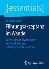 Führungsakzeptanz im Wandel: Wie veränderte Erwartungen der Mitarbeiter den Führungserfolg beeinflussen