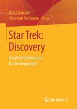 Star Trek: Discovery: Gesellschaftsvisionen für die Gegenwart