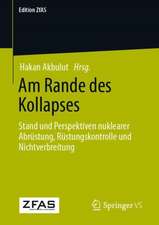 Am Rande des Kollapses: Stand und Perspektiven nuklearer Abrüstung, Rüstungskontrolle und Nichtverbreitung