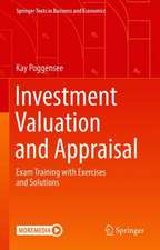 Investment Valuation and Appraisal: Exam Training with Exercises and Solutions