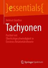 Tachyonen: Partikel mit Überlichtgeschwindigkeit in Einsteins Relativitätstheorie