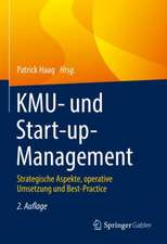 KMU- und Start-up-Management: Strategische Aspekte, operative Umsetzung und Best-Practice