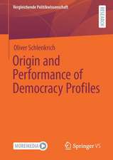 Origin and Performance of Democracy Profiles