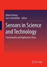 Sensors in Science and Technology: Functionality and Application Areas