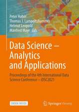 Data Science – Analytics and Applications: Proceedings of the 4th International Data Science Conference – iDSC2021