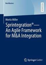 Sprintegration® - An Agile Framework for M&A Integration