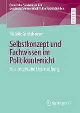 Selbstkonzept und Fachwissen im Politikunterricht