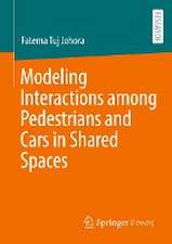 Modeling Interactions among Pedestrians and Cars in Shared Spaces