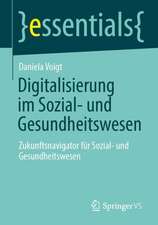 Digitalisierung im Sozial- und Gesundheitswesen: Zukunftsnavigator für Sozial- und Gesundheitswesen