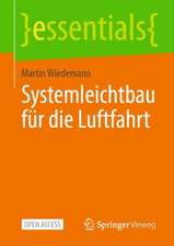 Systemleichtbau für die Luftfahrt