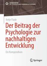 Der Beitrag der Psychologie zur nachhaltigen Entwicklung: Ein Kompendium