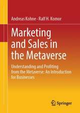 Marketing and Sales in the Metaverse