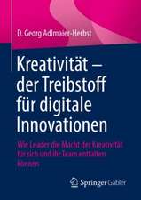 Kreativität - der Treibstoff für digitale Innovationen