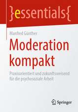 Moderation kompakt