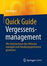 Quick Guide Vergessensmanagement