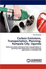 Carbon Emissions, Transportation, Planning, Kampala City, Uganda