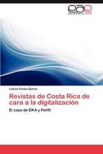 Revistas de Costa Rica de Cara a la Digitalizacion