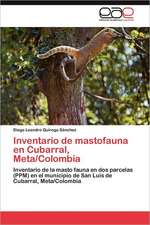 Inventario de Mastofauna En Cubarral, Meta/Colombia