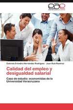 Calidad del Empleo y Desigualdad Salarial