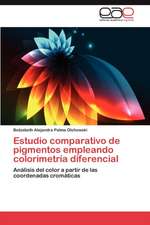 Estudio Comparativo de Pigmentos Empleando Colorimetria Diferencial