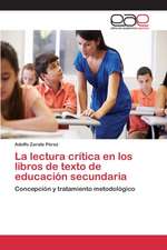 La Lectura Critica En Los Libros de Texto de Educacion Secundaria