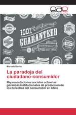 La Paradoja del Ciudadano-Consumidor