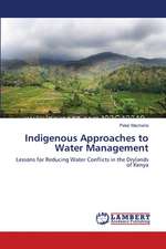 Indigenous Approaches to Water Management