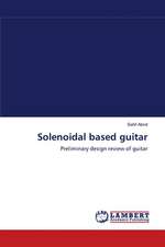 Solenoidal based guitar