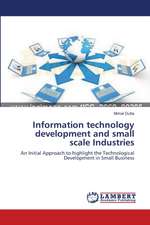 Information technology development and small scale Industries