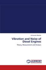 Vibration and Noise of Diesel Engines