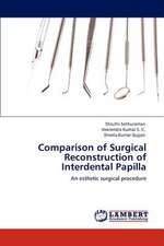 Comparison of Surgical Reconstruction of Interdental Papilla