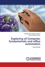 Exploring of Computer fundamentals and office automation