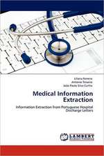 Medical Information Extraction