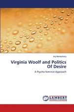 Virginia Woolf and Politics Of Desire