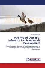 Fuel Wood Demand: Inference for Sustainable Development