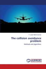 The collision avoidance problem