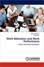 Work Behaviour and Work Performance