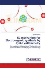 EC mechanism for Electroorganic synthesis by Cyclic Voltammetry