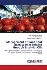 Management of Root-Knot Nematode in Tomato through Essential Oils