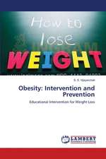 Obesity: Intervention and Prevention