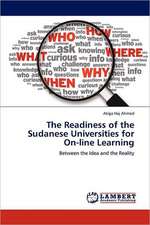 The Readiness of the Sudanese Universities for On-line Learning