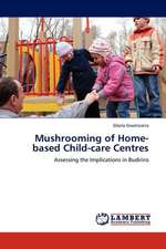 Mushrooming of Home-based Child-care Centres